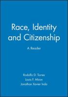 Race, Identity, and Citizenship