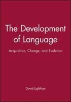 The Development of Language