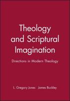 Theology and Scriptural Imagination