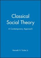 Classical Social Theory