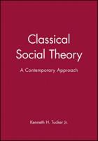 Classical Social Theory