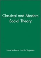 Classical and Modern Social Theory