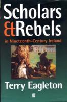 Scholars & Rebels in Nineteenth-Century Ireland
