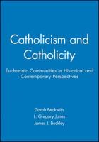 Catholicism and Catholicity