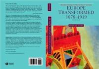 Europe Transformed, 1878-1919