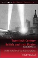 Twentieth-Century British and Irish Poetry