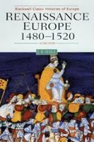 Renaissance Europe, 1480-1520