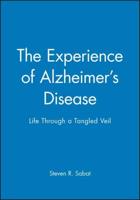 The Experience of Alzheimer's Disease