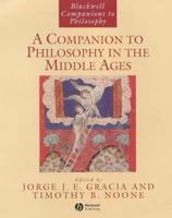 A Companion to Medieval Philosophy