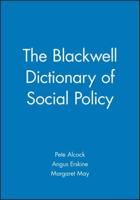 The Blackwell Dictionary of Social Policy