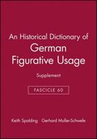 An Historical Dictionary of German Figurative Usage, Fascicle 60