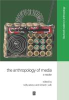 The Anthropology of Media