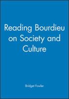 Reading Bourdieu on Society and Culture