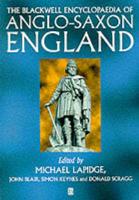 The Blackwell Encyclopaedia of Anglo-Saxon England