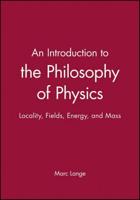 An Introduction to the Philosophy of Physics