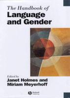 The Handbook of Language and Gender