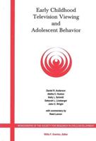 Early Childhood Television Viewing and Adolescent Behavior