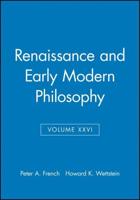 Renaissance and Early Modern Philosophy
