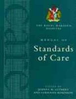 The Royal Marsden Hospital Manual of Standards of Care