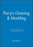 Parry's Graining and Marbling