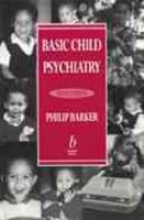 Basic Child Psychiatry