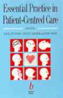 Essential Practice in Patient-Centred Care