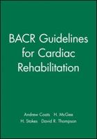 BACR Guidelines for Cardiac Rehabilitation
