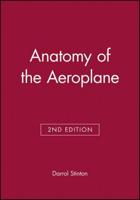 The Anatomy of the Aeroplane