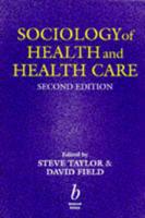 Sociology of Health and Health Care