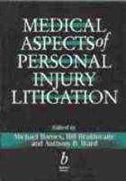 Medical Aspects of Personal Injury Litigation