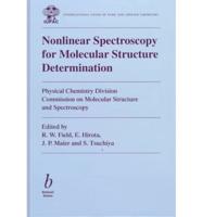 Nonlinear Spectroscopy for Molecular Structure Determination