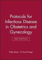 Protocols for Infectious Diseases in Obstetrics and Gynecology