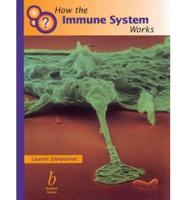 How the Immune System Works