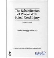 The Rehabilitation of People With Spinal Cord Injury
