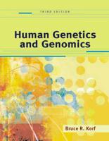 Human Genetics and Genomics