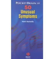 Pocketbrain of 50 Unusual Symptoms