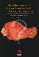 Objective Structured Clinical Examination in Obstetrics & Gynaecology