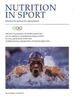 Encyclopaedia of Sports Medicine. Vol.7 Nutrition in Sport