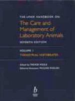 UFAW Handbook on the Care and Management of Laboratory Animals. Vol. 1 Terrestrial Vertebrates