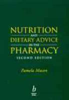 Nutrition and Dietary Advice in the Pharmacy