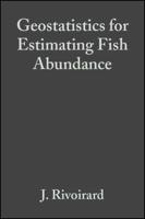 Geostatistics for Estimating Fish Abundance