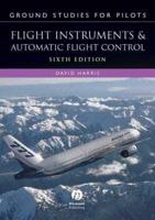 Flight Instruments and Automatic Flight Control Systems