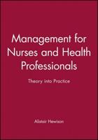 Management for Nurses and Health Professionals