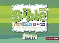 Bible Skills Drills and Thrills: Green Cycle - Grades 4-6 Activity Book