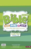 Bible Skills, Drills, & Thrills: Green Cycle - Grades 1-3 Leader Pack