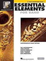 Essential Elements 2000 E Alto Saxophone Book 1