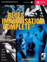 Blues Improvisation Complete - B Flat Instruments (Book/Online Audio)