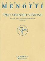 Two Spanish Visions