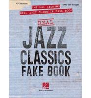 The Hal Leonard Real Jazz Classics Fake Book