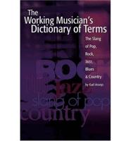 Working Musician's Dictionary of Terms